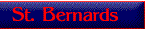 St. Bernards